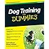 Dog Training For Dummies