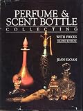 Perfume and Scent Bottle Collecting With Prices