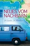 Produkt-Bild: Neues vom Nachbarn: 26 L&auml;nder, 26 Menschen