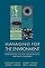 Managing for the Environment: Understanding the Legal, Organizational, and Policy Challenges