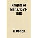 Knights of Malta, 1523-1798