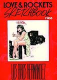 Love & Rockets Sketchbook: 2 (Love and Rockets)