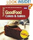Good Food: 101 Cakes & Bakes