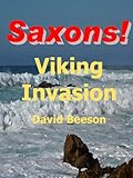 Saxons! : viking invasion