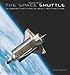 The Space Shuttle: Celebrating Thirty Years of NASA's First Space Plane