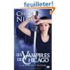Les vampires de Chicago, Tome 3 : Mordre n'est pas jouer