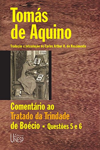 Comentário Ao Tratado Sobre A Trindade De Boécio (Portuguese Edition)
