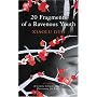 20 Fragments of a Ravenous Youth