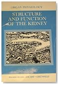 Structure and Function of the Kidney (Organ physiology)
