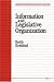 Information and Legislative Organization (Michigan Studies in Political Analysis Series)