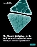 The diatoms : applications for the environmental and earth sciences