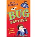 Bug Brother