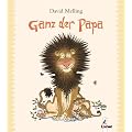 Ganz der Papa