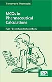 MCQs in Pharmaceutical Calculations