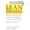 Lean Thinking: Banish Waste And Create Wealth In Your Corporation