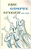 The Gospel Singer Low Voice