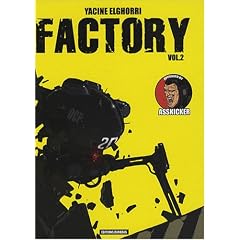 Factory, Tome 2 :