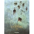 Pour l'empire, Tome 3 : La fortune