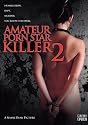 Amateur Porn Star Killer 2 (Special 2-Disk Edition)