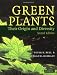 Green Plants: Their Origin and Diversity
