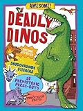 Deadly dinos
