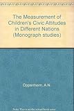 The measurement of children's civic attitudes in different nations