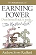 The Radford Luck: Earning Power doesn't need luck, it needs...