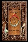 Real Alchemy, A Primer of Practical Alchemy