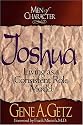 Men of Character: Joshua: Living as a Consistent Role Model