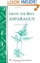 Grow the Best Asparagus: Storey's Country Wisdom Bulletin A-63 (Storey Country Wisdom Bulletin)
