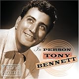 Tony Bennett In Person
