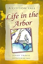 Life in the Arbor