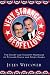 Very Strange Bedfellows: The Short and Unhappy Marriage of Richard Nixon and Spiro Ag...
