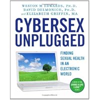 Cybersex  Unplugged: Finding Sexual Health in an Electronic World