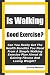 Is Walking Good Exercise?