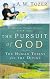 The Pursuit of God