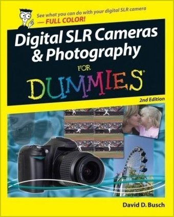 Mastering Digital SLR Photography - 2007 publication