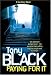 Paying for it (Hardcover) by Tony Black