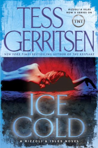 Ice Cold: A Rizzoli & Isles Novel: with Bonus Content