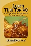 Learn Thai Top 40: Colloquial Language Expressions