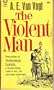 The Violent Man (Vintage Avon, S139)