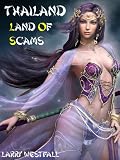 51wVYAemaNL. SL160  Thailand Land Of Scams