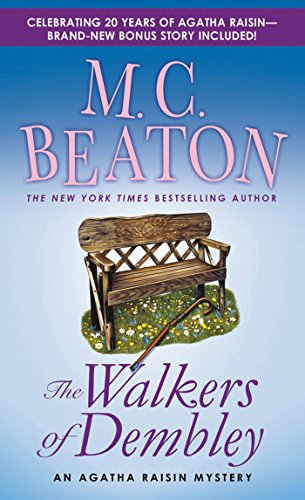 The Walkers of Dembley: An Agatha Raisin Mystery (Agatha Raisin Mysteries Book 4)