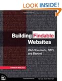 Building Findable Websites: Web Standards, SEO, and Beyond (Voices That Matter)