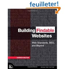 Building Findable Websites: Web Standards, SEO, and Beyond