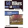 60 Hikes within 60 Miles: St. Louis, 2nd: Including St. Peters, Washington, and Sullivan (60 Hikes - Menasha Ridge)