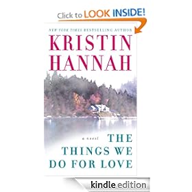 The Things We Do for Love: A Novel