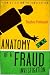 Anatomy of a Fraud Investigation Anatomy of a Fraud Investigation