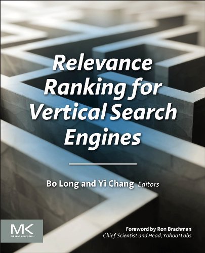 Relevance Ranking for Vertical Search Engines 1st edition by Long, Bo, Chang, Yi (2014) Paperback