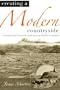 Creating a Modern Countryside: Liberalism and Land Resettlement in British Columbia (Nature History Society)